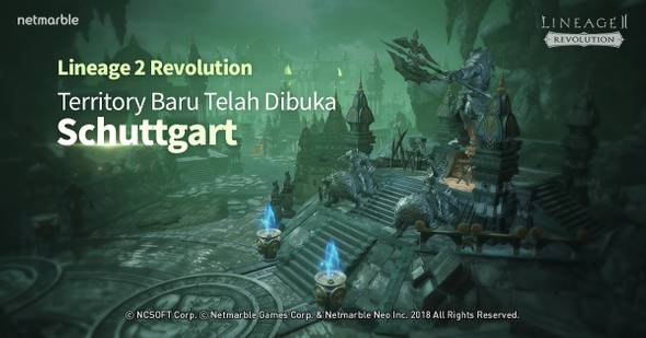 Lineage2 Revolution Hadirkan Territory Baru, ‘Schuttgart’