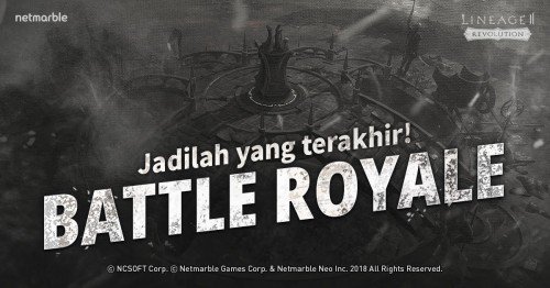 Lineage2 Revolution Menghadirkan Konten Baru ‘Battle Royale’