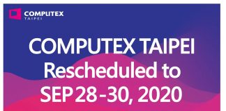 Akibat Dari Epidemi COVID-19, COMPUTEX 2020 Diundur Ke Bulan September